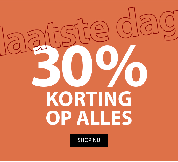 laatste dag 30% korting