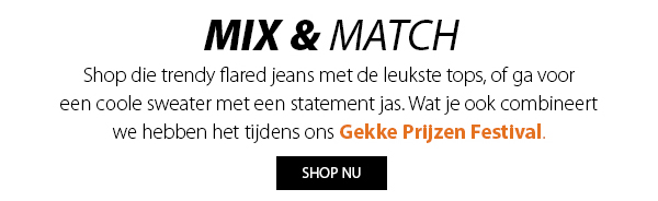 mix en match de leukste kleding