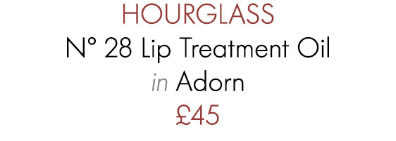 HOURGLASS Nº 28 Lip Treatment Oil in Adorn £45